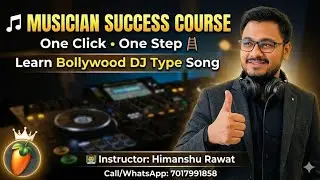 How to Make EDM & DJ Music in FL Studio || Bollywood Remix || Best FL Studio Course & Tutorial
