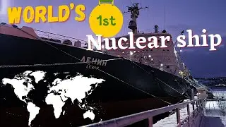 World's First Nuclear Ship | Lenin Icebreaker | Russia Ep 8