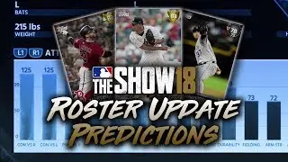 May 11th Roster Update Predictions! MLB The Show 18 Diamond Dynasty