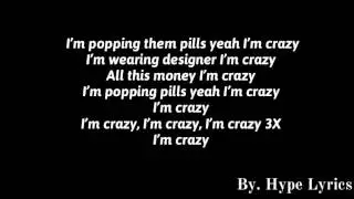 Famous Dex - Crazy (Lyrics)