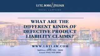 What are the different kinds of defective product liability claims?