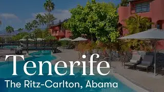 The Ritz-Carlton, Abama, Tenerife