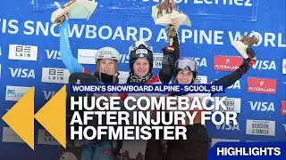 Hofmeister with phenomenal comeback in Scuol after pre-season injury | Highlights | FIS Snowboard