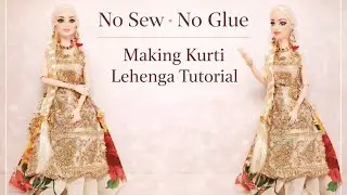 No Sew No Glue Kurti Lehenga Tutorial/Easy Kurti Lehenga Making No Sew/Kurti Lehenga for Doll