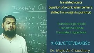 Translated conics/conic sections shifted from origin/parabola at an arbitrary point