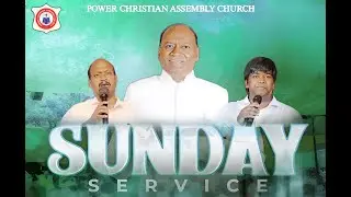 SUNDAY SERVICE | PCA CURCH MORNING SECOND SERVICE | 25/01/2026 |
