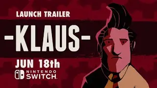 -KLAUS- - Launch Trailer - Nintendo Switch