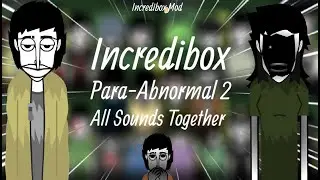 Incredibox Scratch Mod | Para-Abnormal 2 | All Sounds Together