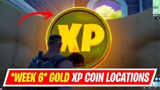 NEW WEEK 6 GOLD XP COIN LOCATIONS IN FORTNITE SEASON 4 - WHERE TO FIND WEEK 6 GOLD XP COIN