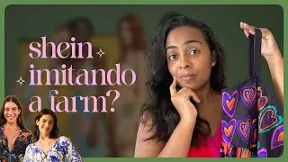 Descubra a cole&ccedil;&atilde;o da SHEIN que &eacute; IGUAL a FARM RIO (e tenho provas!)