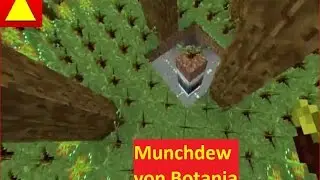 Munchdew Farm Botania Tutorial zur Manaproduktion