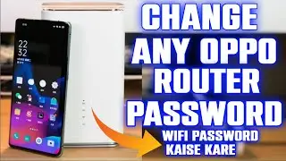 Как мне сменить пароль на моем новом роутере l mobile par password badlo. oppo 5g cpe t1a