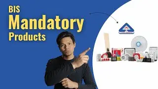 Kaun Se Products Par BIS Certificate Mandatory Hai? | BIS Products Complete Government List