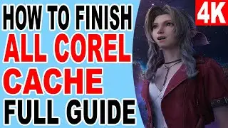 FF7 Rebirth How to Finish All Corel Region Treasure Cache Location - Final Fantasy 7 Rebirth