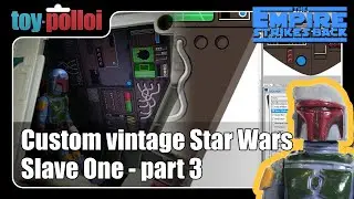 Custom vintage Star Wars Slave One - part 3/3 - Toy Polloi