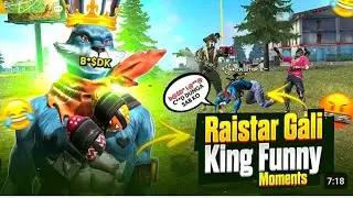 Raistar Gali King Funny 🤣 || Moments In Raistar 😂#trending #funny 