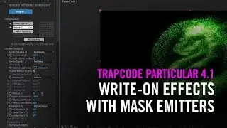 Write-On Effects with Mask Emitters in Trapcode Particular 4.1