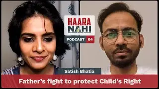 Fight against Parental Alienation for Child’s Rights -Satish Bhatia #parentalalienation #fatherslove