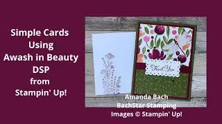 Super Simple Cards Using Awash in Beauty from Stampin' Up!