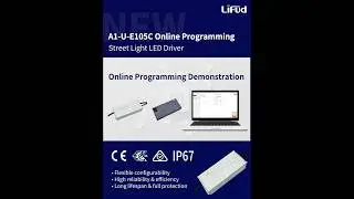 New Street Light Driver A1-U-E Series: 4 Programmable Parameters (Full Demo) #lifud #leddriver
