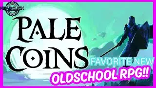 Old School Action RPG I Can't Stop Playing!! || Pale Coins