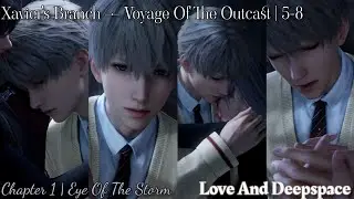 [SUB INDO] Love and Deepspace | Xavier's Branch &mdash; Voyage Of The Outcast | STORY 5-8