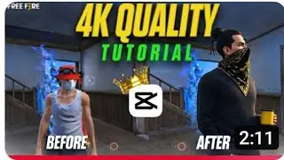 1️⃣ Free Fire 4K Quality Tutorial 🔥 Before vs After | CapCut Edit
