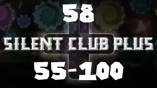 Silent Club Plus in 2 runs! (For real this time)