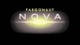 Fargonaut - NOVA