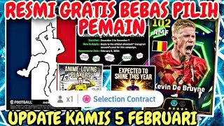 RESMI GRATIS PEMAIN BEBAS PILIH PEMBARUAN 5 FEBRUARI EFOOTBALL 2026 MOBILE