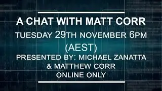 A Chat with Matt Corr!