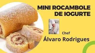Como fazer Mini Rocambole de Iogurte | Faça e Venda | Chef Álvaro Rodrigues | Programa Note e Anote