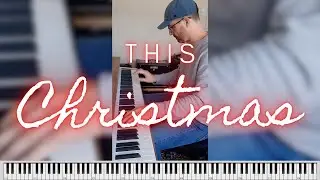 This Christmas by Donny Hathaway - Piano Cover