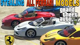 GTA 5 Stealing all Ferrari models (must watch) || supercars Stealing