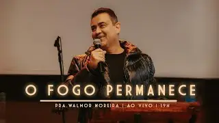 O Fogo que Permanece | Walmor Moreira