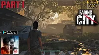 Fading City Early Access Android Gameplay Walkthrough - Part 1