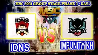 IDNS VS IMPUNITY KH [GAME 3] | MSC 2021Group Stage  PHASE 2 Day 1 #MLBB #MOBILELEGENDSBANGBANG