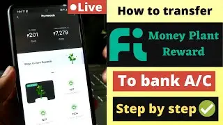 How to redeem money plant in FI app | Transfer FI money plant reward to bank step by step