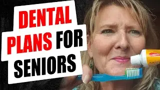 Dental plans for seniors
