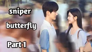 Poor Vilage Boy 💕 Rich Girl Sniper Butterfly Drama Explained in Hindi 