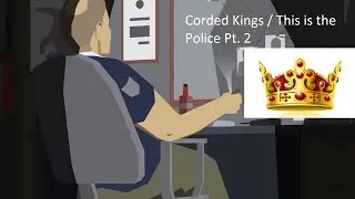 Worst Price Ever!!! / Corded Kings play This is the Police Pt. 2
