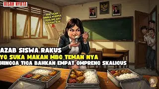 AZAB WANITA RAKUS YG SUKANYA MAKAN MBG TEMEN NYA 3 OMPRENG SKALIGUSII SINETRON AZAB