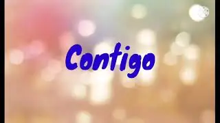 contigo    El Flakito Flow ft 