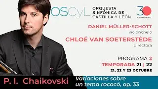 Chaikovski: Variaciones sobre un tema rococó. Müller-Schott, cello. Van Soeterstède, dirección