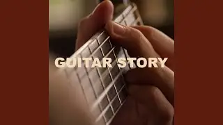 Guitar Story