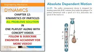 12-197 | Абсолютно зависимое движение | Engineering Dynamics Hibbeler, 14-е издание | Академия ин...