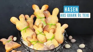Hasen aus Quark - &Ouml;l - Teig / Ostergeb&auml;ck gelingsicher zubereitet