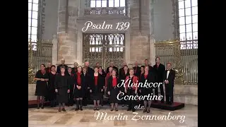 Psalm 139 - Kleinkoor CONCERTINO - Martin Zonnenberg