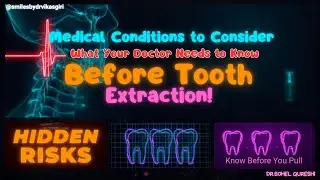 Tooth Extraction Se Pehle Ye Medical Conditions Check Nahi Ki? | Dental Emergency Risk Explained