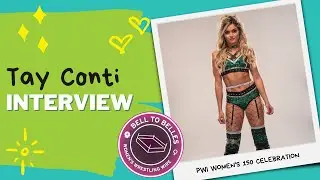 PWI Women's 150 Celebration: Tay Conti Interview